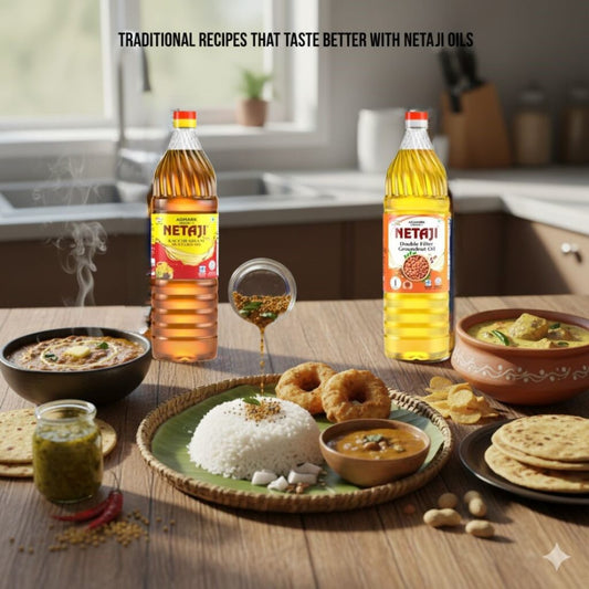 Traditional recipes that taste better with Netaji Oils